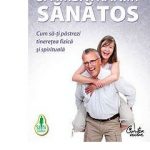 sa-imbatranim-sanatos-cum-sa-ti-pastrezi-tineretea-fizica-si-spirituala-produs_imagine